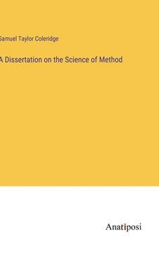 portada A Dissertation on the Science of Method (en Inglés)