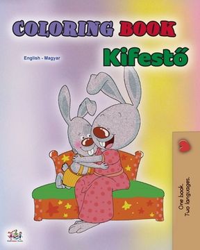 portada Coloring book #1 (English Hungarian Bilingual edition): Language learning colouring and activity book (en Húngaro)