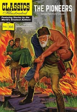 portada The Pioneers (Classics Illustrated)