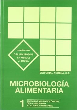 portada Microbiología Alimentaria. Volumen 1: Aspectos Microbiológicos de la Seguridad y Calidad Alimentaria (in Spanish)