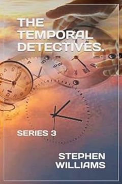 portada The Temporal Detectives! Series 3 (in English)