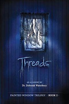 portada Threads: Volume 2 (The Painted Window Trilogy)