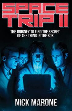 portada Space Trip ii: The Journey to Find the Secret of the Thing in the box (en Inglés)