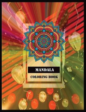 portada Mandala Coloring Book: 100 Magical Mandalas - An Adult Coloring Book with Fun, Easy, and Relaxing Mandalas