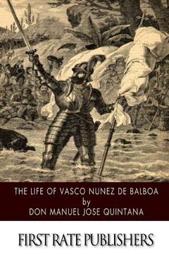 portada The Life of Vasco Nunez de Balboa (en Inglés)