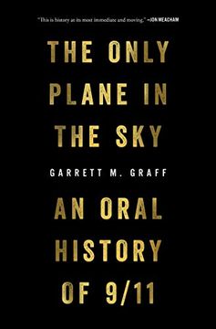 portada The Only Plane in the Sky: An Oral History of 9 (en Inglés)