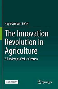 portada The Innovation Revolution in Agriculture: A Roadmap to Value Creation (en Inglés)