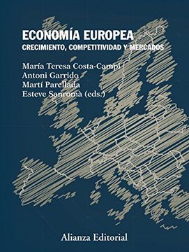portada Economía europea: Crecimiento, competitividad y mercados (El Libro Universitario - Manuales)