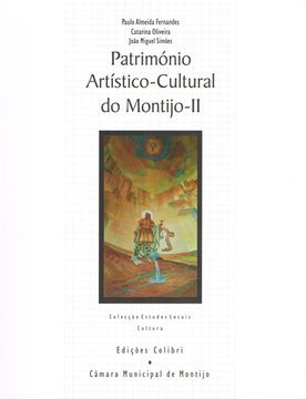 portada PATRIMÓNIO ARTÍSTICO-CULTURAL DO MONTIJO - II