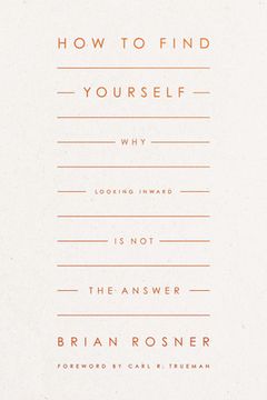 portada How to Find Yourself: Why Looking Inward Is Not the Answer (en Inglés)