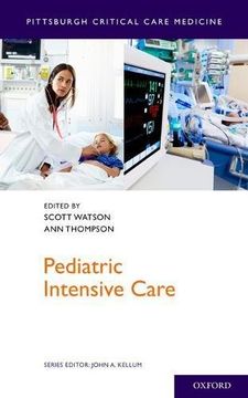 portada Pediatric Intensive Care (Pittsburgh Critical Care Medicine) (en Inglés)
