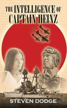 portada The Intelligence of Captain Heinz (in English)