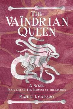 The Vaïndrian Queen (en Inglés)