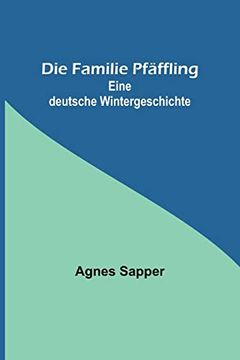 portada Die Familie Pfaffling: Eine Deutsche Wintergeschichte 