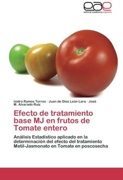portada Efecto de Tratamiento Base Mj En Frutos de Tomate Entero