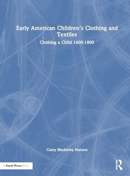 portada Early American Children's Clothing and Textiles (en Inglés)
