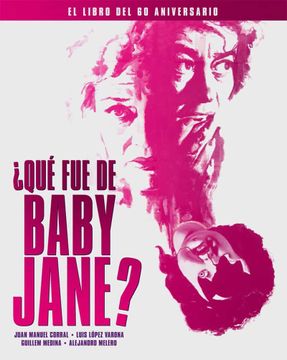 portada Que fue de Baby Jane? El Libro del 60 Aniversario