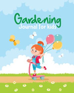 portada Gardening Journal for Kids (en Inglés)