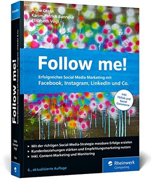 portada Follow Me! Erfolgreiches Social Media Marketing mit Facebook, Instagram und co. Der Bestseller in der Neuen 6. Auflage (in German)