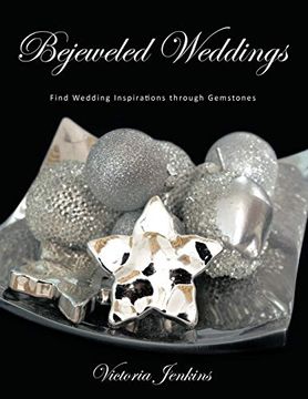 portada Bejeweled Weddings: Find Wedding Inspirations Through Gemstones (en Inglés)
