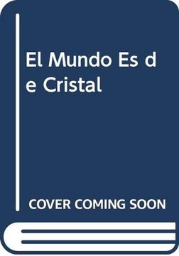 portada El Mundo es de Cristal (in Spanish)