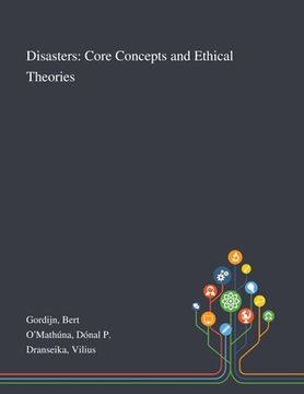 portada Disasters: Core Concepts and Ethical Theories