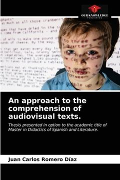 portada An approach to the comprehension of audiovisual texts. (en Inglés)