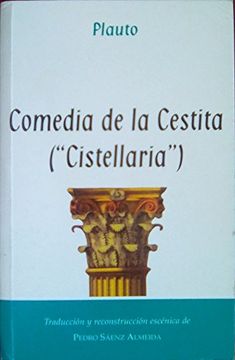 portada Comedia de la cestita (Cistellaria) (A escena)