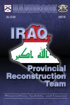 portada Iraq: Provincial Reconstruction Team: Observations, Insights, and Lessons (en Inglés)