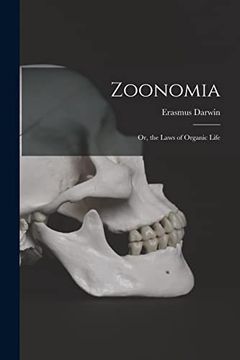 portada Zoonomia; Or, the Laws of Organic Life (en Inglés)