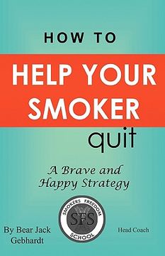 portada how to help your smoker quit (en Inglés)