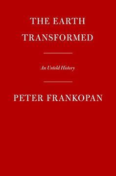 portada The Earth Transformed: An Untold History (in English)