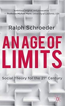 portada An age of Limits: Social Theory for the 21St Century (en Inglés)
