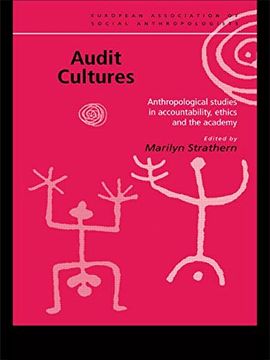 portada Audit Cultures: Anthropological Studies in Accountability, Ethics and the Academy (European Association of Social Anthropologists) (in English)