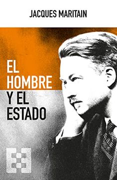 portada HOMBRE Y EL ESTADO, EL (in Spanish)