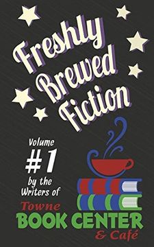 portada Freshly Brewed Fiction: Vol. 1