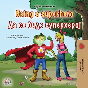 portada Being a Superhero (en Macedonian)