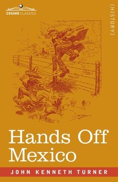 portada Hands Off Mexico (en Inglés)