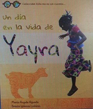 portada Un día en la Vida de Yayra (in Spanish)
