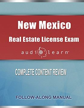 portada New Mexico Real Estate License Exam Audiolearn: Complete Audio Review for the Real Estate License Examination in new Mexico! (en Inglés)