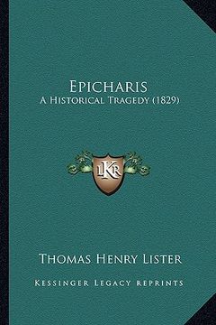 portada epicharis: a historical tragedy (1829) (en Inglés)