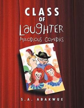 portada class of laughter: melodious comedies