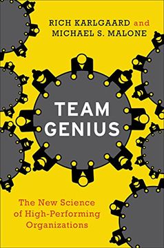 portada Team Genius: The New Science Of High-performing Organizations: The New Science of High-Performing Organizations