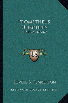 portada prometheus unbound: a lyrical drama (in English)