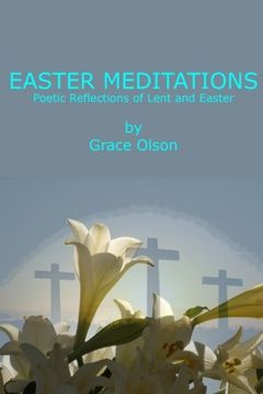 portada Easter Meditations: Poetic Reflections of Lent and Easter