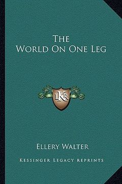 portada the world on one leg (en Inglés)