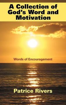 portada a collection of god`s word and motivation (en Inglés)