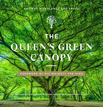 portada The Queen's Green Canopy: Ancient Woodlands and Trees (en Inglés)
