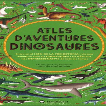 portada Atles d'aventures dinosaures (in Catalá)