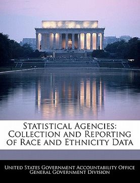 portada statistical agencies: collection and reporting of race and ethnicity data (en Inglés)